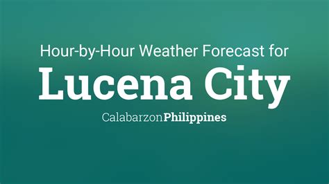 Hourly Weather Forecast for Lucena .